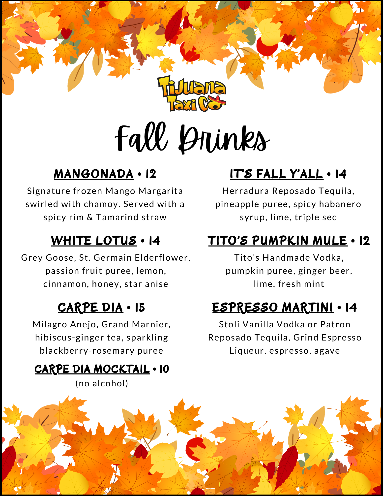 Davie Fall Drinks, Tijuana Taxi